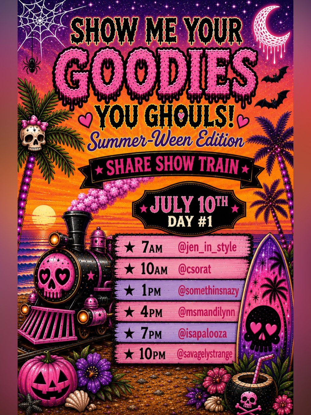 Show Me Your Goodies You Ghouls! Summer-Ween Edition